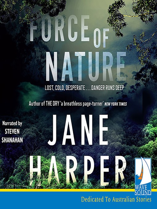 Title details for Force of Nature by Jane Harper - Available